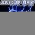 JESUS Clap Remix